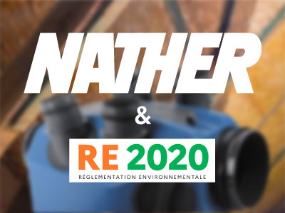  Norme RE2020 et marque Nather